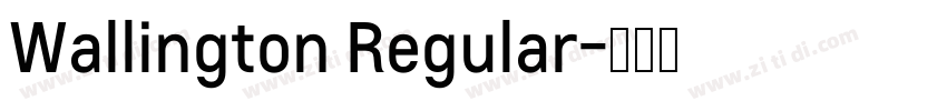 Wallington Regular字体转换